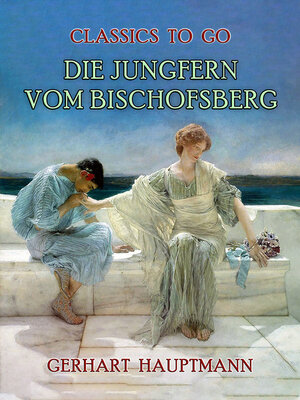 cover image of Die Jungfern vom Bischofsberg
